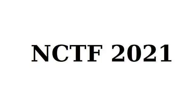 Featured image for 2021 NCTF 南邮CTF校赛 部分 WP